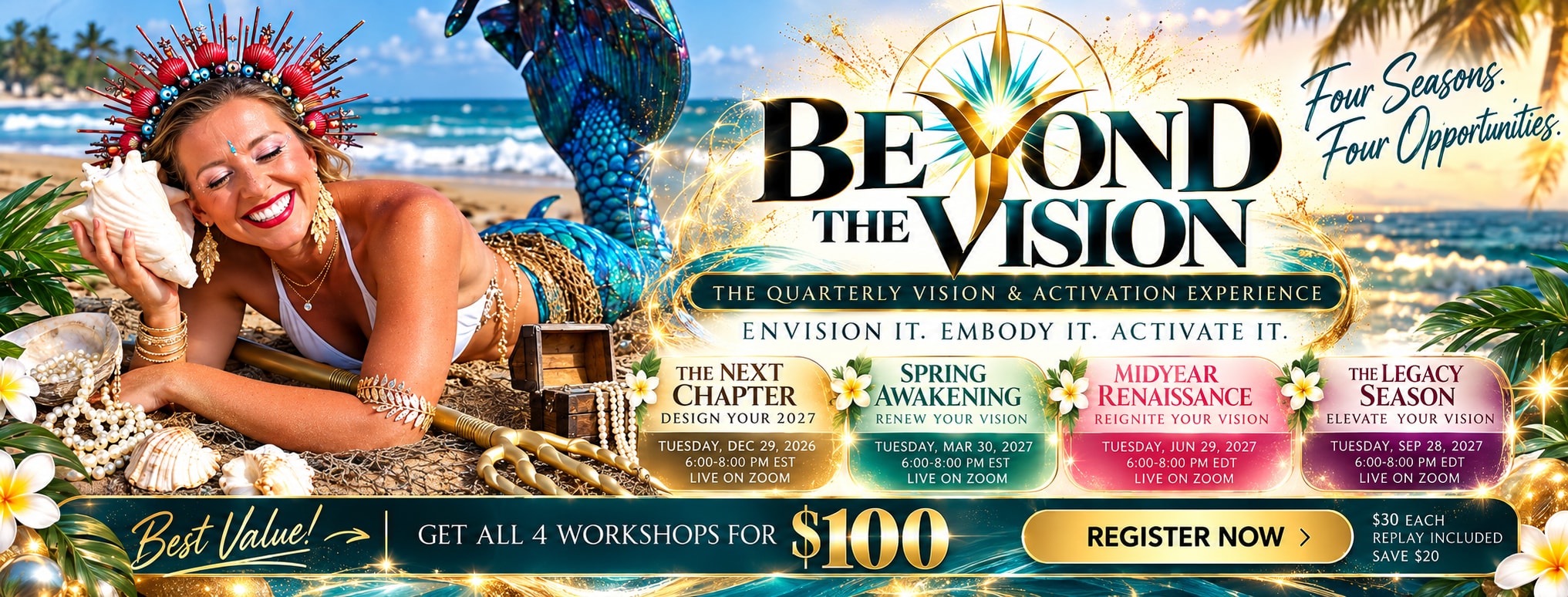 BEYOND THE VISION — The Quarterly Vision & Activation Experience with Krystalore Crews: The Next Chapter (Dec 29, 2026), Spring Awakening (Mar 30, 2027), Midyear Renaissance (Jun 29, 2027) and The Legacy Season (Sep 28, 2027). Get all 4 workshops for $100.