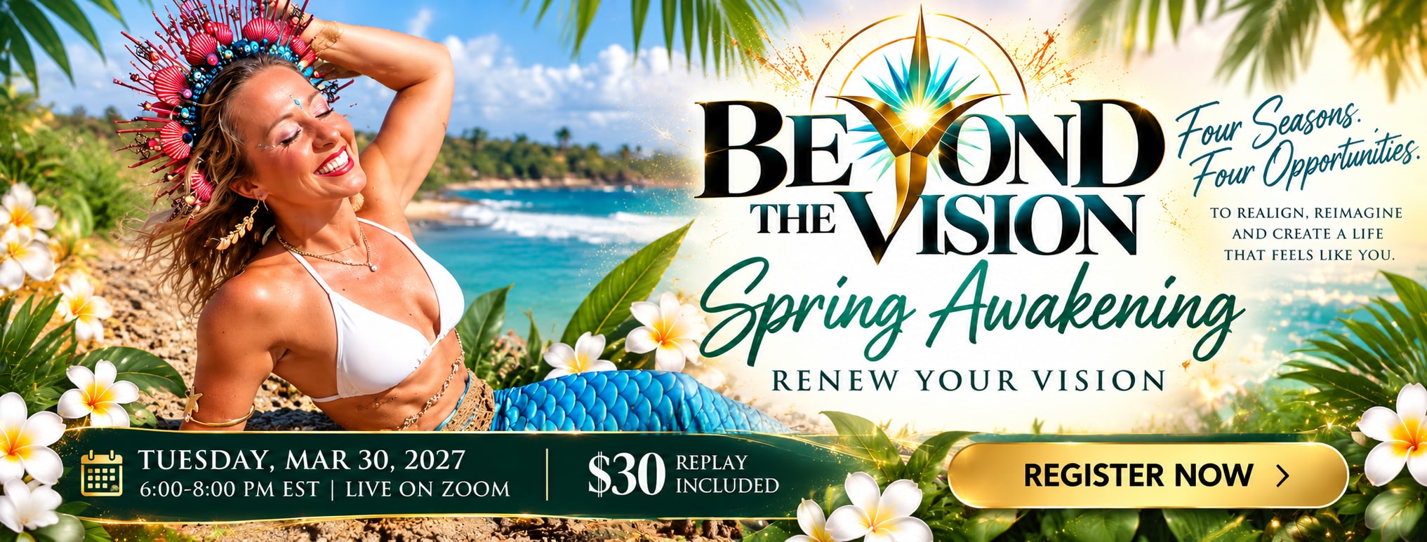 Beyond the Vision: Spring Awakening — Renew Your Vision, Tuesday March 30, 2027, with Krystalore Crews