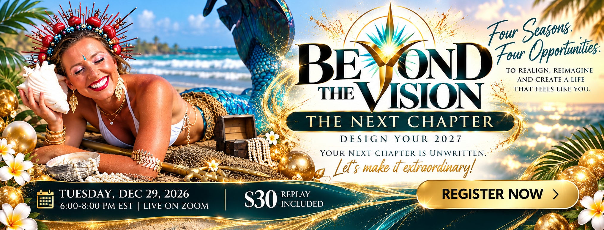 Beyond the Vision: The Next Chapter — Design Your 2027, Tuesday December 29, 2026, with Krystalore Crews